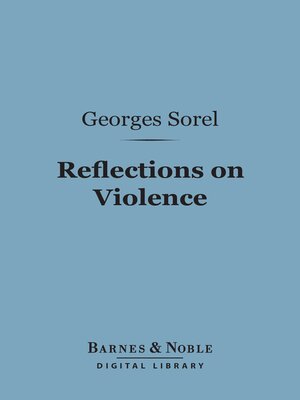 cover image of Reflections on Violence (Barnes & Noble Digital Library)